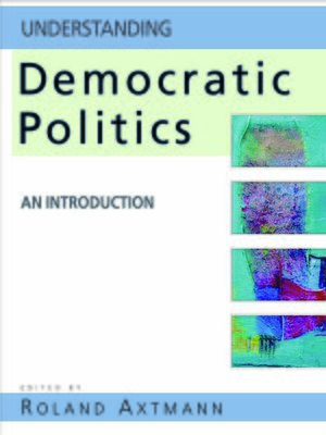 cover image of Understanding Democratic Politics
